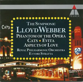 Andrew Lloyd Webber - The Symphonic Lloyd Webber