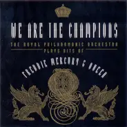 The Royal Philharmonic Orchestra - Plays Hits Of Freddie Mercury & Queen - We Are The Champions