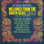 The Royal Tahitians - Melodies From The South Seas