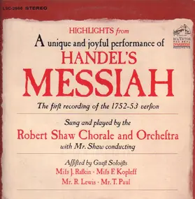 The Robert Shaw Chorale - Handel's Messiah (Highlights)