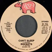 The Rockets - Can't Sleep