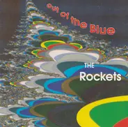 The Rockets - Out Of The Blue