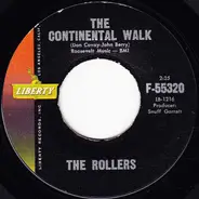 The Rollers - The Continental Walk / I Want You So