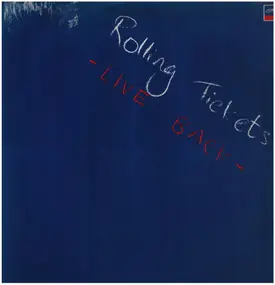 The Rolling Stones - Rolling Tickets - Live Back
