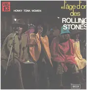 The Rolling Stones - L'e D'or Des Rolling Stones - Vol 13 - Honky Tonk Women