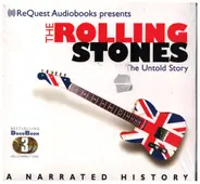 The Rolling Stones - The Rolling Stones: The Untold Story