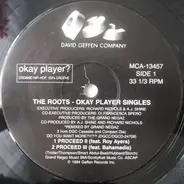 The Roots - Okay Player Singles