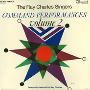The Ray Charles Singers - Command Performances Volume 2