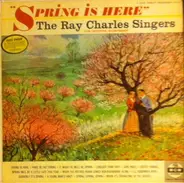 The Ray Charles Singers - Spring Is Here