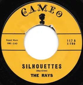 The Rays - Silhouettes / Daddy Cool