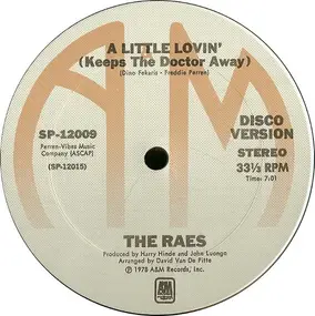 The Raes - A Little Lovin' (Keeps The Doctor Away)