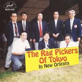 The Rag Pickers Of Tokyo - In New Orleans