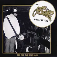 The Raging Honkies - We Are the Best Band