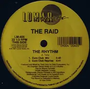The Raid - The Rhythm / Right On Time