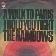 The Rainbows - a walk to paris