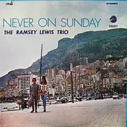 The Ramsey Lewis Trio - Never on Sunday