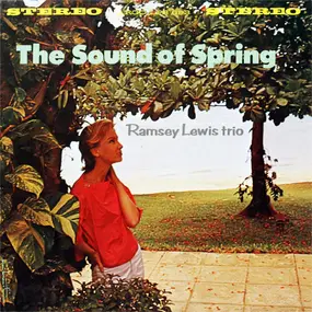 Ramsey Lewis - The Sound Of Spring