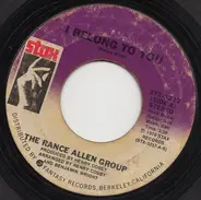 The Rance Allen Group - I Belong To You / The Wheel Of Life
