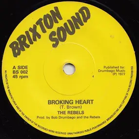 The Rebels - Broking Heart