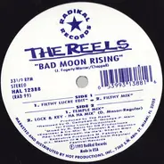 The Reels - Bad Moon Rising