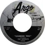 The Regents - Bamboo Tree / Isle Of Trinidad