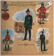The Regimental Band, Pipes, Bugles And Drums - 1St Battalion The Royal Irish Rangers - The Regimental Band, Pipes, Bugles And Drums - 1St Battalion The Royal Irish Rangers