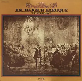 Renaissance - Bacharach Baroque