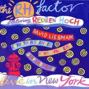 The RH Factor Feat. Reuben Hoch - Live In New York