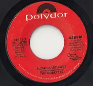 The Rubettes - Sugar Baby Love / You Could Have Told Me