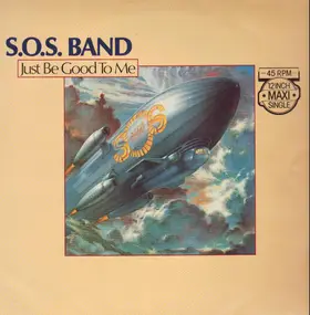 SOS Band - Just Be Good To Me