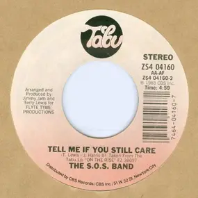 SOS Band - Tell Me If You Still Care