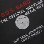 The S.O.S. Band - The Official Bootleg Mega-Mix