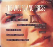 The Wolfgang Press - A Girl Like You