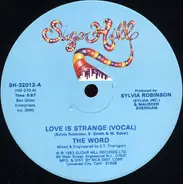 The Word - Love Is Strange