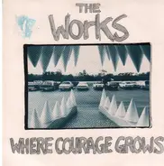 the works - where corage grows