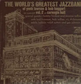 World's Greatest Jazzband - In Concert Vol. 2 - At Carnegie Hall