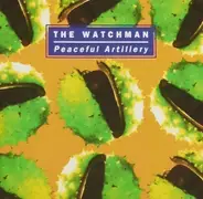 The Watchman - Peaceful Artillery
