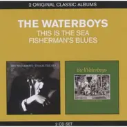 The Waterboys - This Is The Sea / Fisherman's Blues