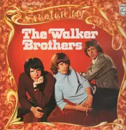 The Walker Brothers - Spotlight On The Walker Borthers