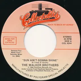The Walker Brothers - Sun Ain't Gonna Shine / Here Comes The Night