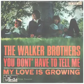 The Walker Brothers - You Don't Have To Tell Me