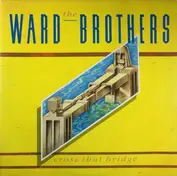 The Ward Brothers