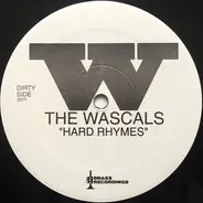 the wascals - hard rhymes