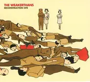 The Weakerthans - Reconstruction Site