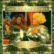 The Weather Girls - Sexy Ghost