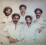 The Whispers - Love For Love / This Time