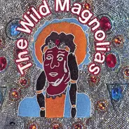 The Wild Magnolias With The New Orleans Project - The Wild Magnolias