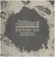 The Willard - Run "Cindy" Run