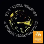 Total Eclipse - A Great Combination