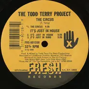 The Todd Terry Project - The Circus / Weekend